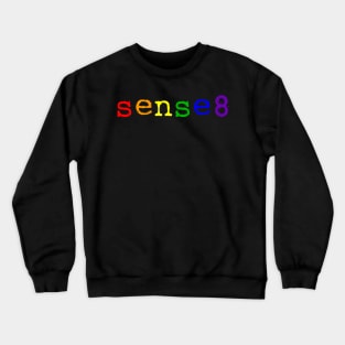 Rainbow Sense8 Logo Crewneck Sweatshirt